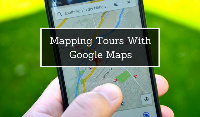 How To Make Tour Route Maps On Google For Customers &#038; Guides