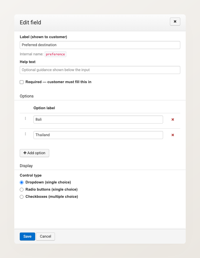 Choice field settings slide-out with label 'Preferred destination', options Bali and Thailand, and Dropdown selected as the control type