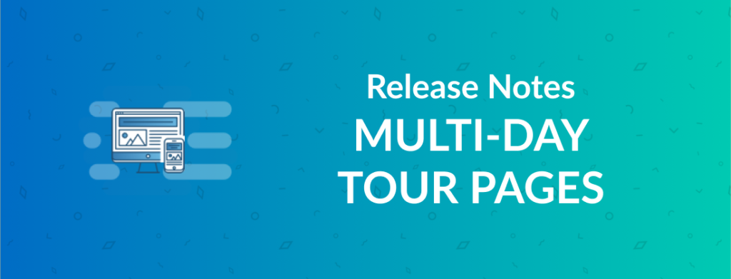 Improvements to multi-day tour pages