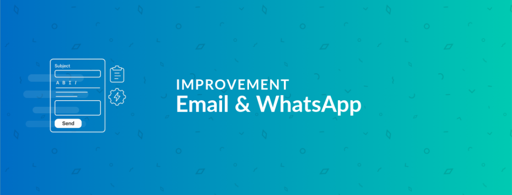Email and WhatsApp Messaging, Levelled Up