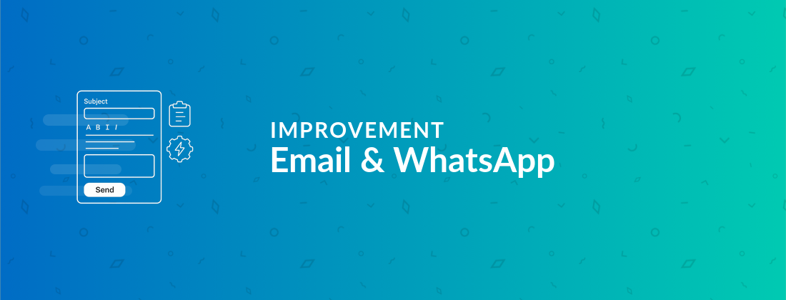 Email and WhatsApp Messaging, Levelled Up